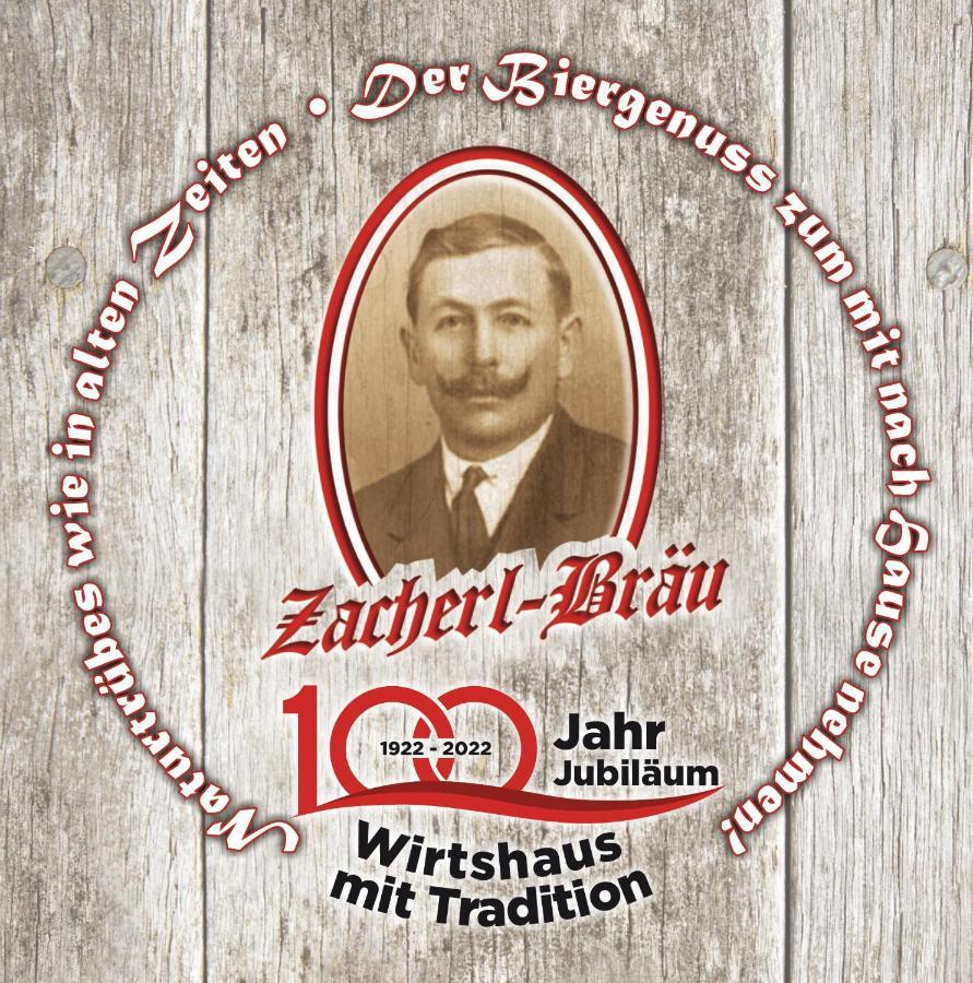 Gasthof Zacherlbraeu فوش ان دير غلوكنه المظهر الخارجي الصورة